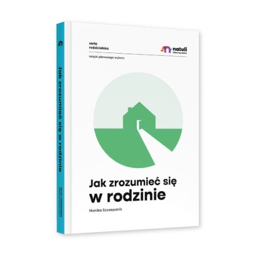 Natuli książka Poradnik Jak zrozumieć się w rodzinie